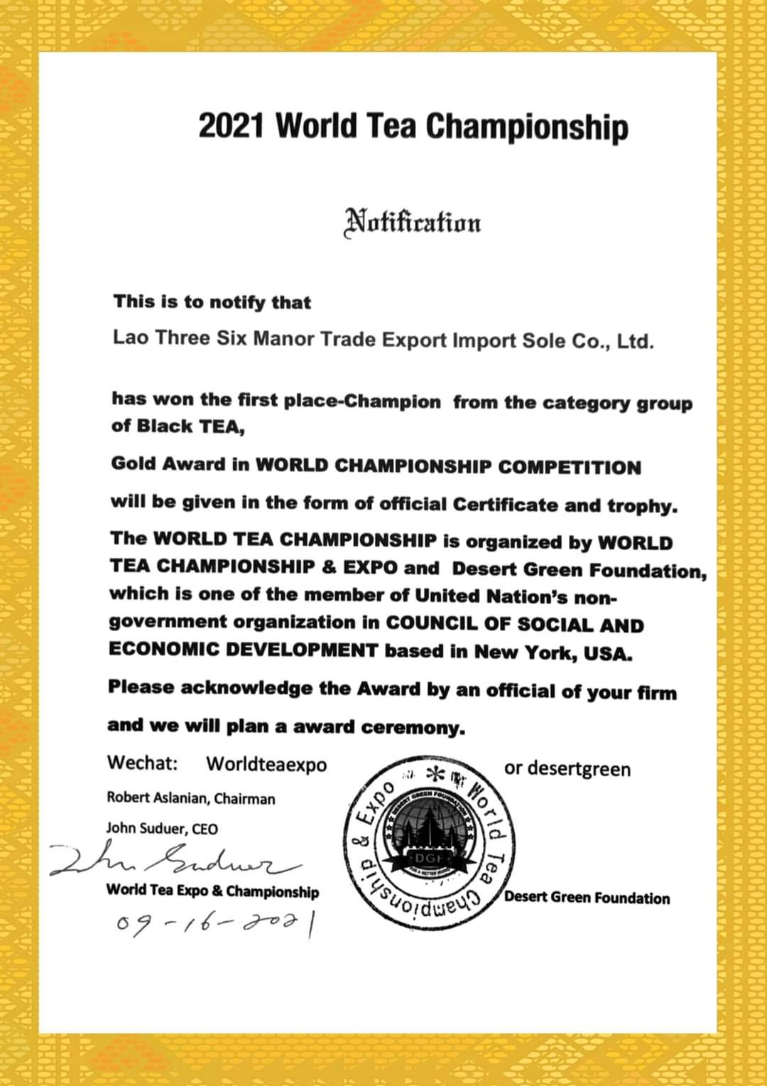 On 16 September 2021, 36 Manor from the Lao PDR were awarded the gold medal of the 2021 World Tea Championship